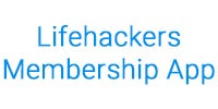 Lifehackers Membership App Lifehackers Membership App